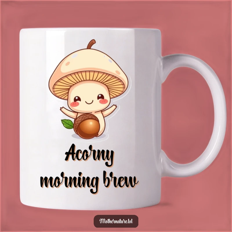 Funny Mushroom Acorn Mug: Whimsical Woodland Wonder, Perfect Nature Gift