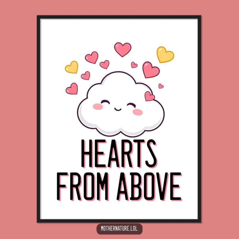 Funny Cloud Hearts Digital Art, Cute Decor Print, Humorous Gift, Funny Gift