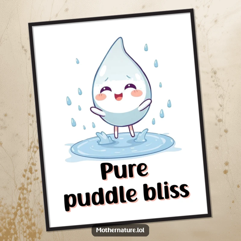 Funny digital art print of a playful raindrop character splashing into a puddle. Instant download for whimsical and humorous decor.