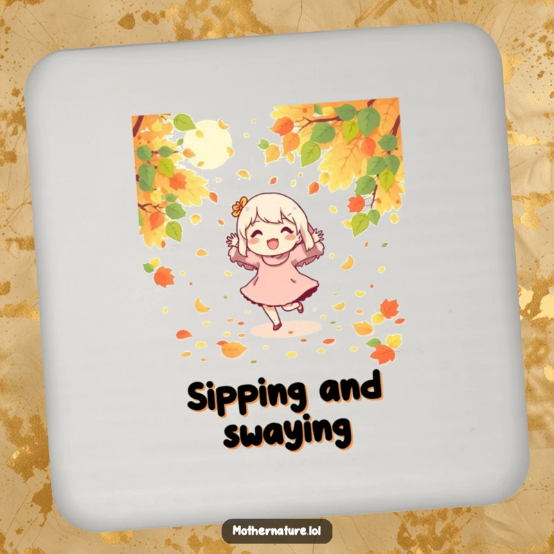 Funny drink coaster with a character joyfully dancing amidst falling leaves and sunshine.