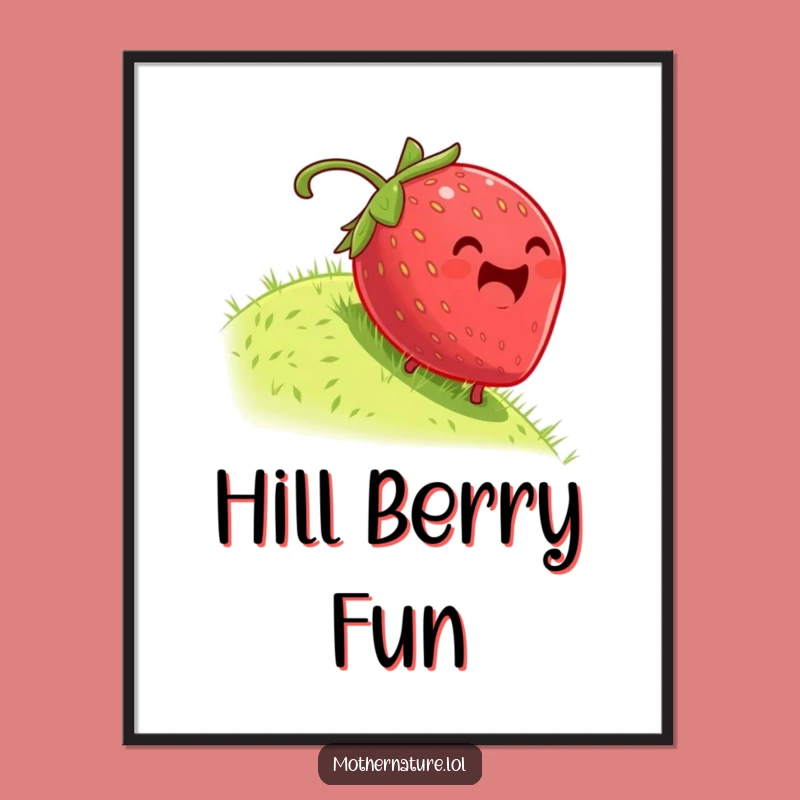 Funny Dizzy Strawberry Rolling Poster - Whimsical Fruit Wall Art for Giggles