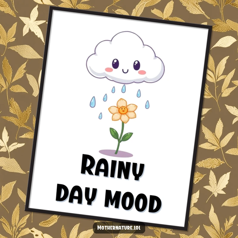 Funny poster illustrating a surprised cloud shedding iridescent raindrops onto a small, happy flower; whimsical and heartwarming.