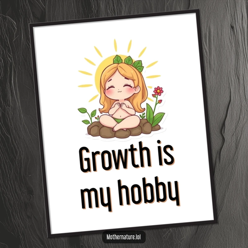 Funny poster of Mother Nature contentedly sunbathing with plants growing around her, creating a peaceful and natural ambiance.