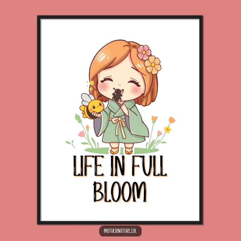 Funny Mother Nature Holding Bee Poster - Enchanting Nature Art