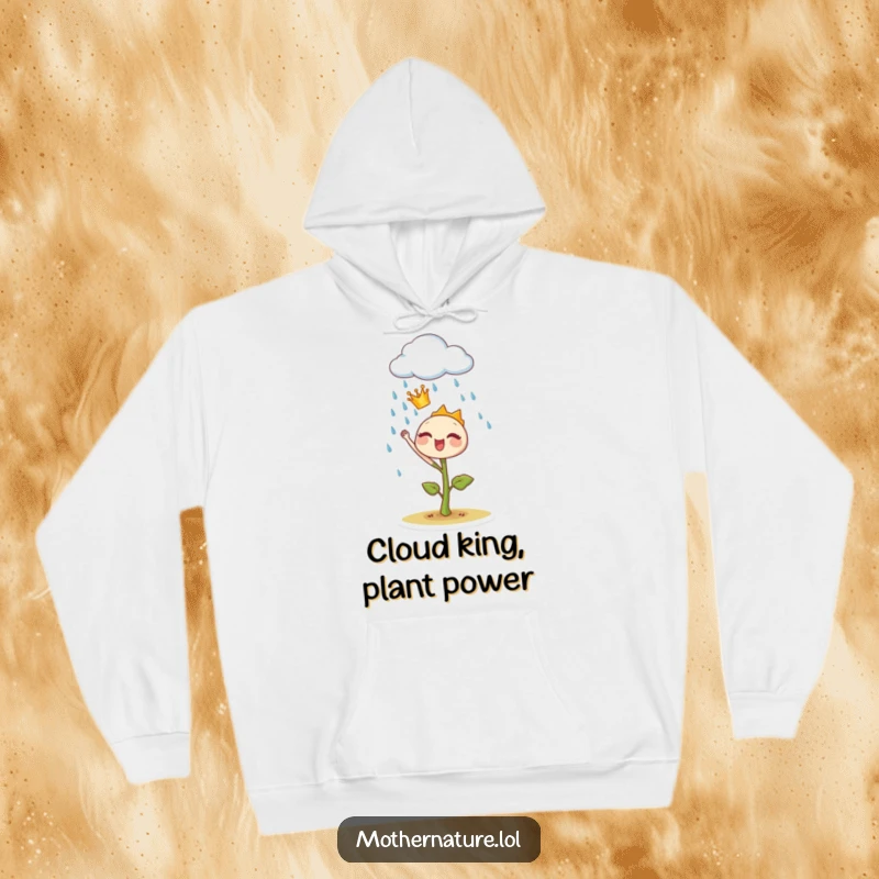 Funny sprout crown hoodie, showing a tiny plant ruler joyfully commanding a rain cloud, combining coziness with nature's magic.