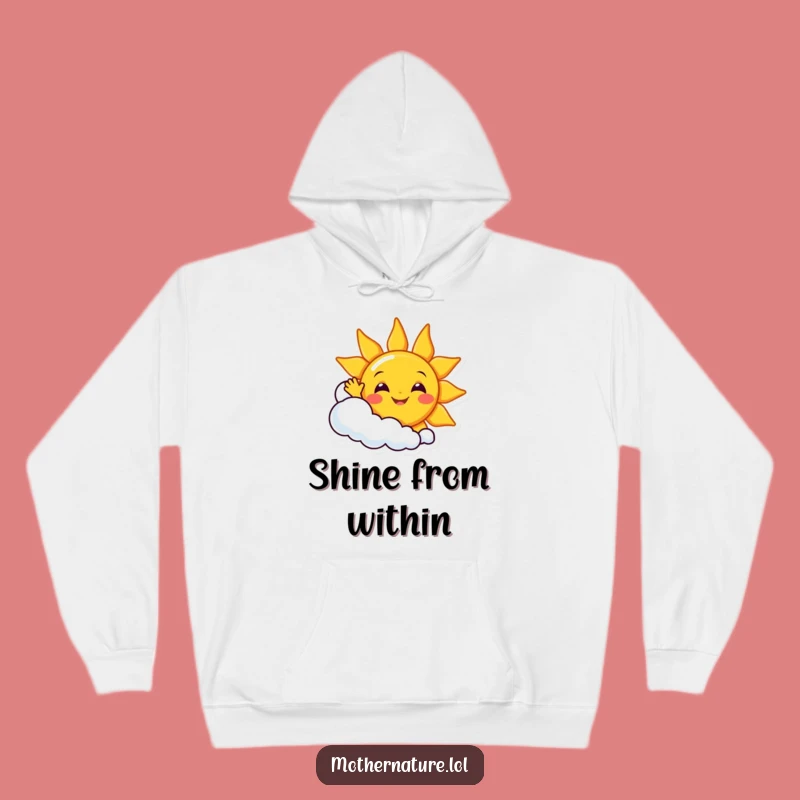 Funny Sunny Day Hoodie: Cheerful Sun & Cloud, Cozy Gift