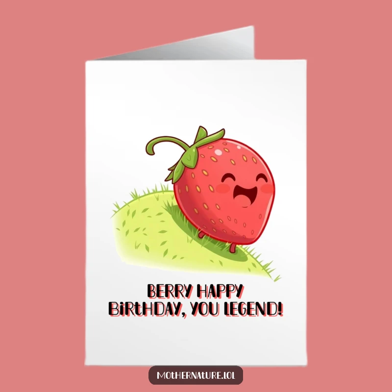Free Printable Birthday Card: Dizzy Strawberry Rolling with Glee Funny Downloadable Gift