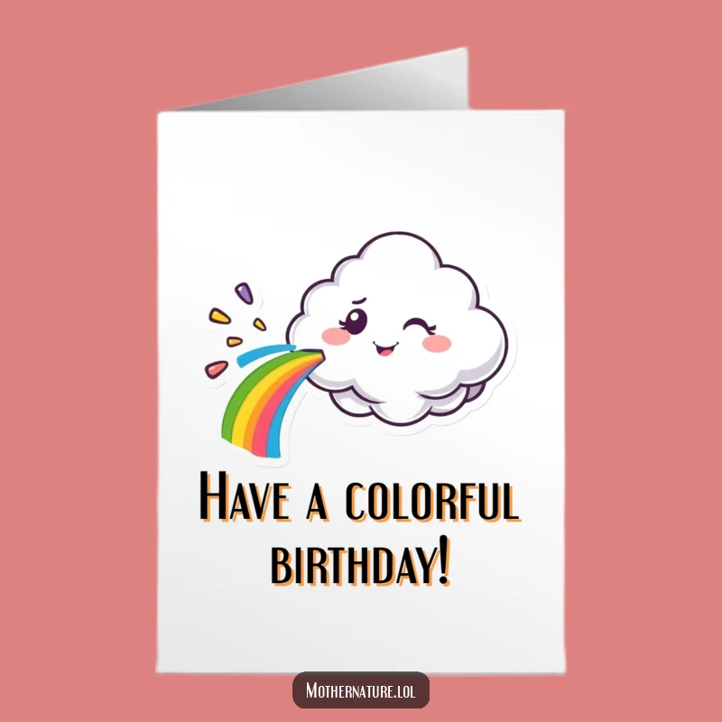 Free Printable Birthday Card: Winking Cloud Rainbow, Downloadable Funny Wishes