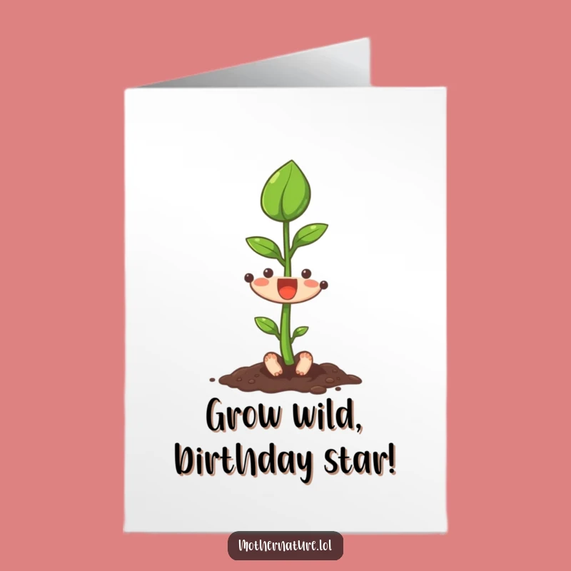 Free Printable Birthday Card Seedling Character Funny Downloadable Gift for Growth