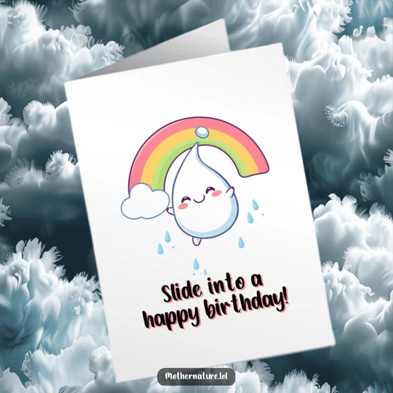 Funny Free Printable Birthday Card: Plump smiling raindrop character sliding down a rainbow with glee, colorful and fun.