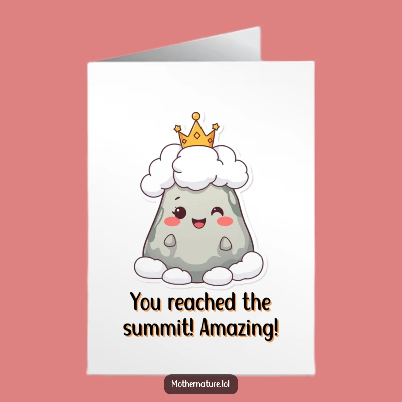 Free Printable Congrats Card: Cloud Crown Peak Achievement, Funny Downloadable Gift