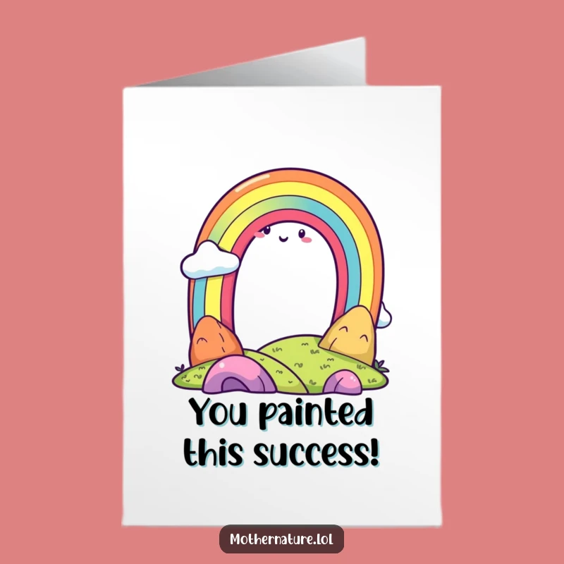 Free Printable Congrats Card Rainbow Character Funny Downloadable Gift for Your Success