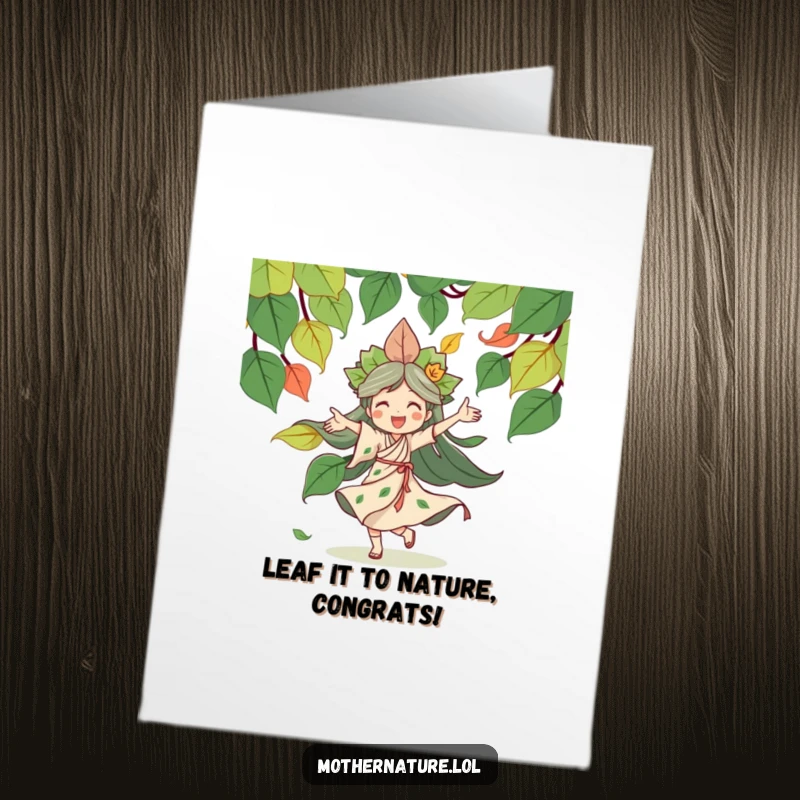 Funny Free Printable Congratulations Card: Cheerful Mother Nature gracefully dancing amidst swirling leaves, celebrating a momentous achievement with pure delight.