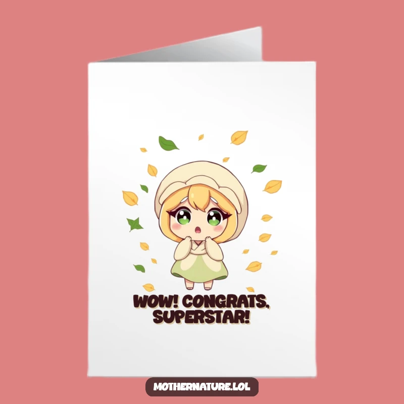 Free Printable Congratulations Card: Surprised Mother Nature Leaf Gust - Funny Downloadable & DIY Gift