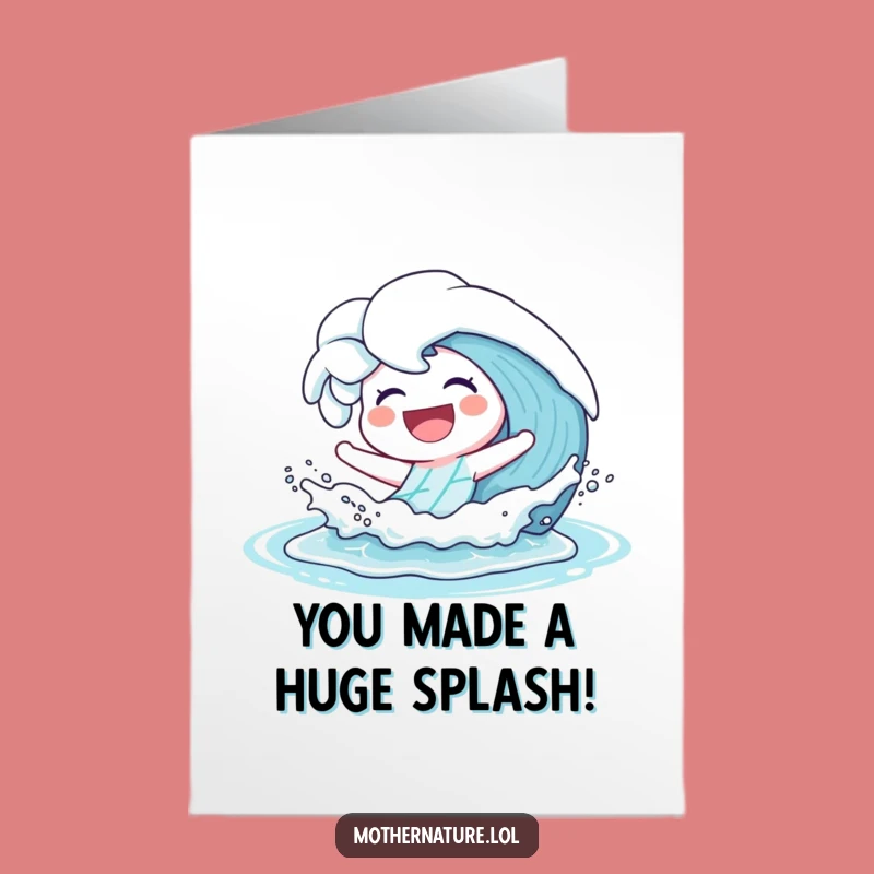 Free Printable Congrats Card: Laughing Wave Splash - Joyful Downloadable Gift!