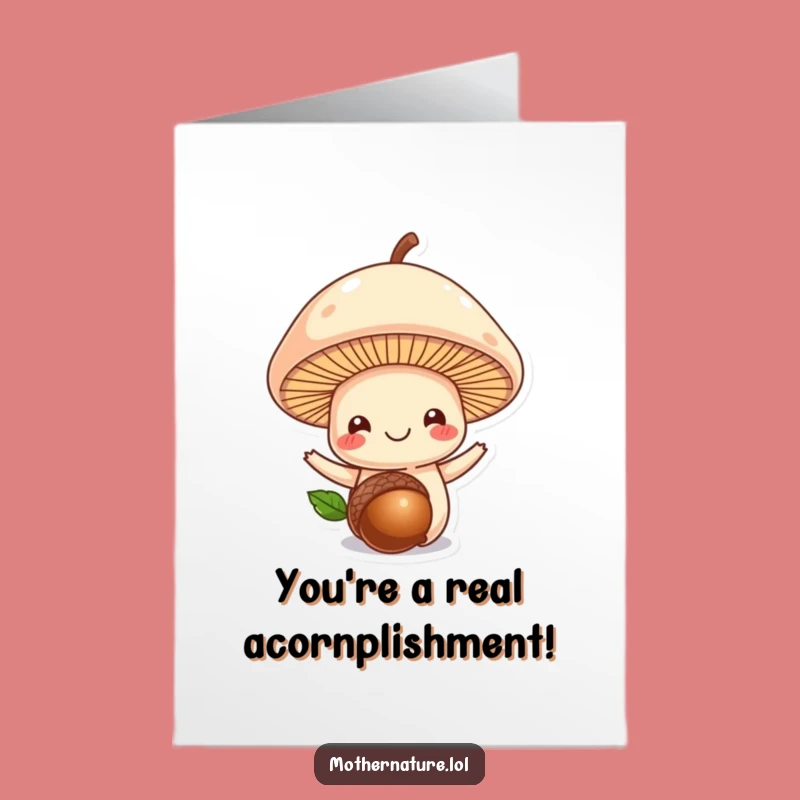 Free Printable Congrats Card: Mushroom's Little Triumph Downloadable Gift