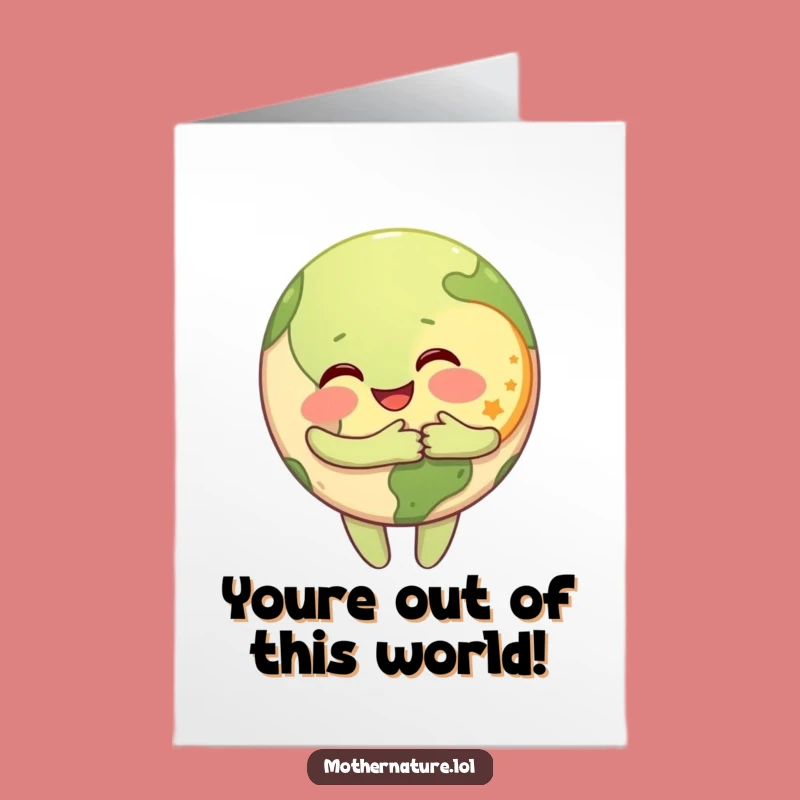 Free Printable Congrats Card: Earth Hugs Moon, Funny Downloadable Art for Stellar Achievements