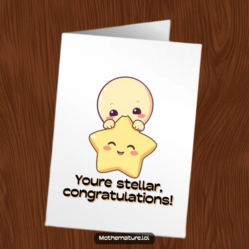 Funny Free Printable Congratulations Card showing a curious moon peeking at a star that’s bursting with giggles, celebrating success.