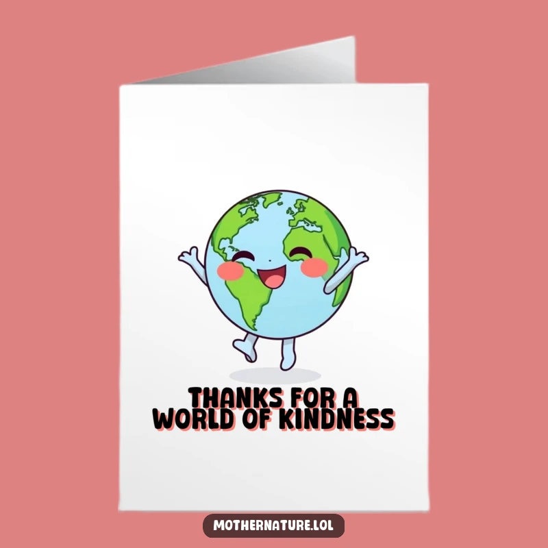 Free Printable Thank You Card: Dancing Earth, Funny Downloadable Spin Of Gratitude