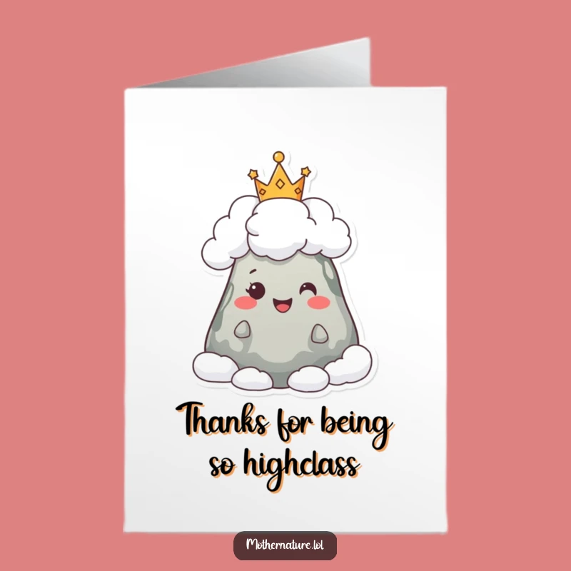Free Printable Thank You Card: Cloud Crown Mountain Thanks, Funny Downloadable Gift