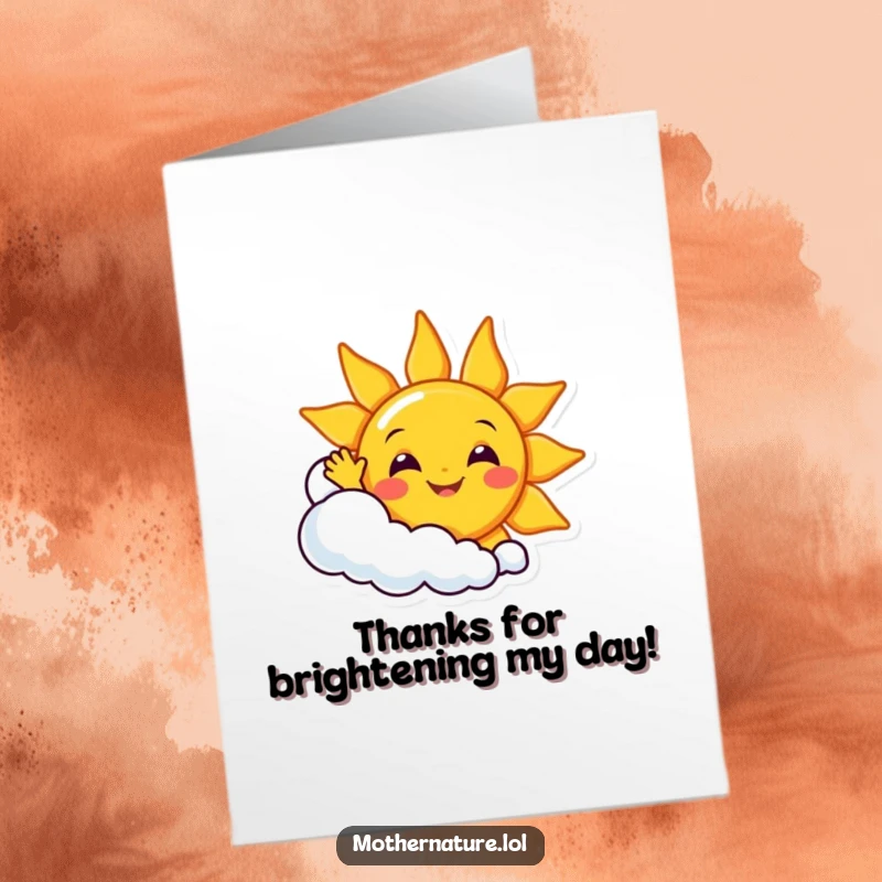 Funny Free Printable Thank You Card: Smiling sun character waves enthusiastically from behind a giggling cloud, sending thanks.