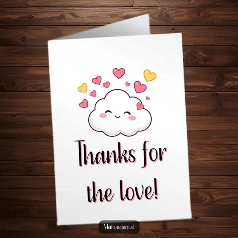 Funny Free Printable Thank You Card with a cute, giggling cloud character raining colorful, bouncing hearts to express appreciation.