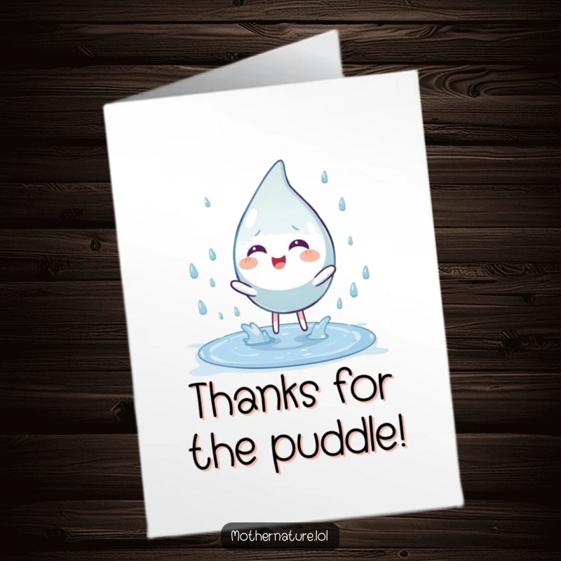 Funny Free Printable Thank You Card: Playful raindrop character splashing happily into a puddle, a fun downloadable way to say thanks.
