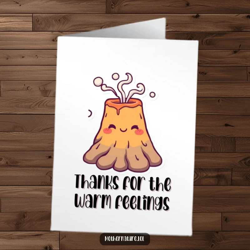 Funny Free Printable Thank You Card with a smiling volcano character gently puffing smoke rings, conveying heartfelt thanks with a chuckle.