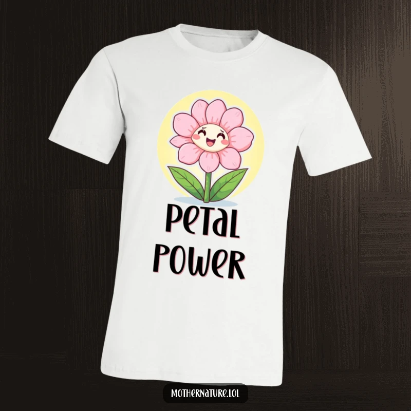Funny T-Shirt showing a cheerful flower character happily opening its petals to welcome the golden, life-giving sunshine.